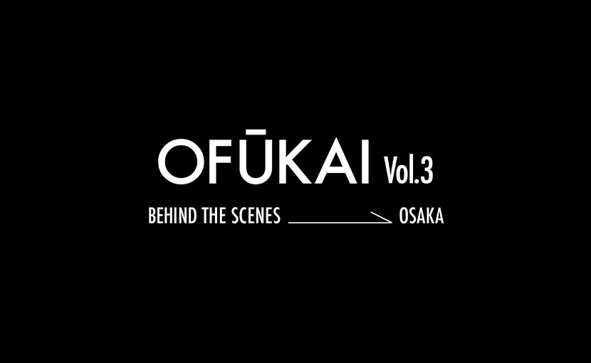 「おふうかい Vol.3」大阪編